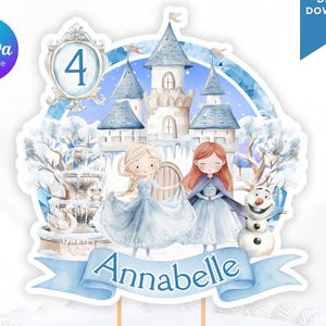 Könnte beinhalten: Ein Tortenaufsatz mit einem Schloss, zwei Cartoon-Prinzessinnen und einem Schneemann. Der Aufsatz hat ein blaues Banner mit dem Namen "Annabelle" und der Zahl "4". Der Text "Ice Princess Cake Topper" steht unten.