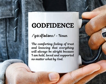 Godfidence Tasse • Christlicher Glaube Kaffeetasse • Inspirierendes Schriftgeschenk • Spirituelle Ermutigungstasse für Gläubige
