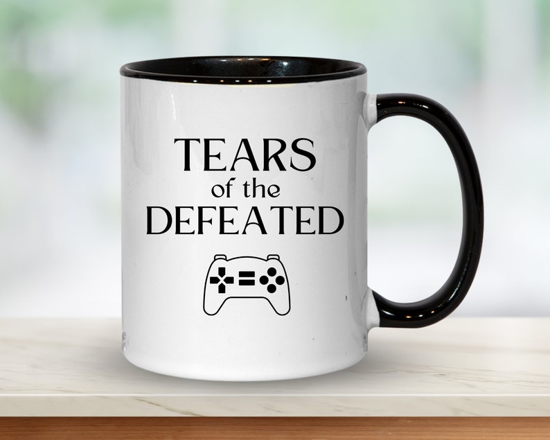 Funny Gamer Mug • Tears of the Defeated Cup • Gaming Humor Gift for Him • Video Game Coffee Mug • Nerdy Console Lover