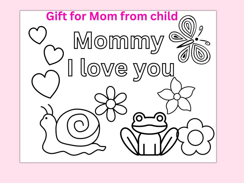 Happy Mother's Day card from child, Printable coloring page for mom from child, Coloring sheet for Mother's day, Child card to Mom, image 2