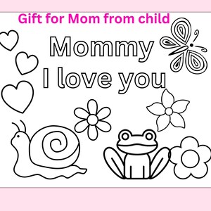 Happy Mother's Day card from child, Printable coloring page for mom from child, Coloring sheet for Mother's day, Child card to Mom, image 6