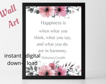 Gandhi Quote Wall Art About Happiness, printable Gandhi wall art, gift for Gandhi enthusiast, wise wall art, self improvement wall art