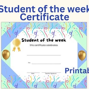 Student of the week certificate, student certificate, kid of the week certificate, class room printable for teacher, student award