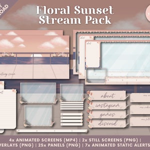 Floral/Sunset/Scenery Twitch Stream Pack - Animated Screens, Overlays, Panels, Animated Static Alerts, Webcam