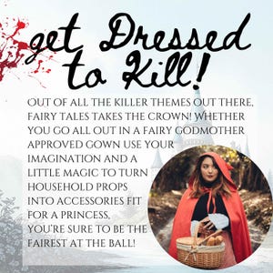 Puede incluir: Imagen con el texto "get Dressed to Kill!" y una mujer con una capa con capucha roja sosteniendo una cesta. El texto a continuaci&oacute;n trata sobre temas de cuentos de hadas y la transformaci&oacute;n de accesorios dom&eacute;sticos en accesorios.