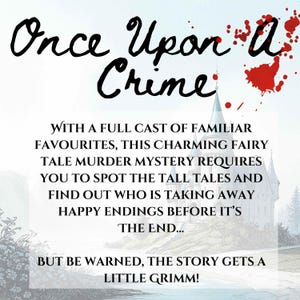 Puede incluir: Imagen promocional de "Once Upon a Crime". El texto, en una fuente caprichosa, est&aacute; acompa&ntilde;ado de una silueta de castillo y salpicaduras rojas. El texto promete un misterio de asesinato de cuento de hadas.