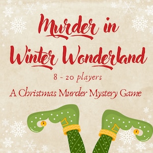 May include: A Christmas-themed murder mystery game called "Murder in Winter Wonderland" with a festive elf illustration. The game is for 8-20 players.