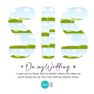 K&ouml;nnte beinhalten: Eine Hochzeitskarte mit einem gr&uuml;nen und blauen Landschaftsdesign, das das Wort "SIS" buchstabiert, mit dem Text "On my Wedding" und einer Botschaft dar&uuml;ber, dass eine Schwester die erste Liebe und die ewige Schwester ist.