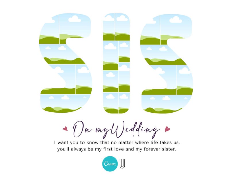 K&ouml;nnte beinhalten: Eine Hochzeitskarte mit einem gr&uuml;nen und blauen Landschaftsdesign, das das Wort "SIS" buchstabiert, mit dem Text "On my Wedding" und einer Botschaft dar&uuml;ber, dass eine Schwester die erste Liebe und die ewige Schwester ist.