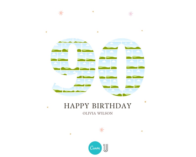 May include: A white background with a green and blue number 90 made of small squares. The text "Happy Birthday Olivia Wilson" is below the number.