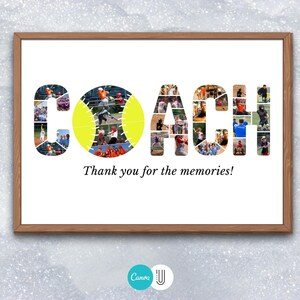 Pode incluir: Impress&atilde;o emoldurada com a palavra "COACH" composta por uma colagem de fotos. O "O" &eacute; uma bola de softball amarela. O texto "Thank you for the memories!" est&aacute; abaixo. A moldura &eacute; marrom.