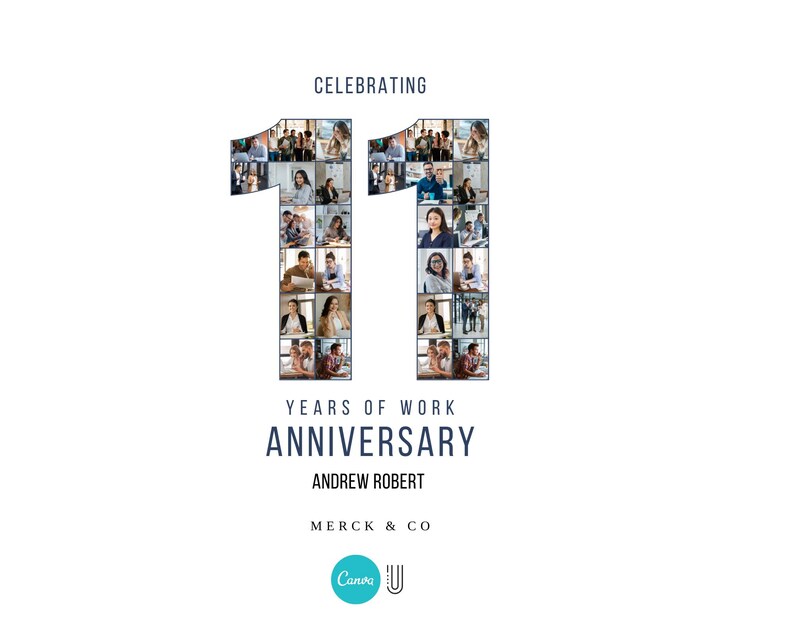 Pu&ograve; includere: Grafica bianca che celebra l'11&deg; anniversario di lavoro. Il numero 11 &egrave; formato da un collage di foto. Il testo include "Celebrating", "Years of Work", "Anniversary", "Andrew Robert" e "Merck & Co". Un logo Canva &egrave; in basso.
