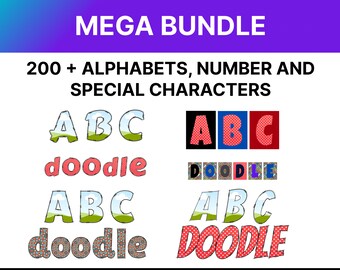 May include: A digital download of over 200 alphabet, number, and special character designs. The image shows examples of the designs in different styles, including doodle, patterned, and cartoon.