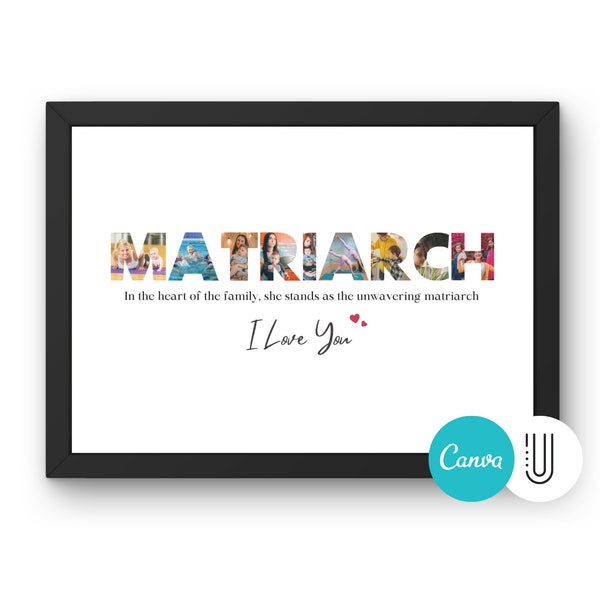 Matriarch Photo Frame, Personalized Matriarch Frame, Matriarch Print Photos, Canva Template, Mothers Day Photo,Mum Gift