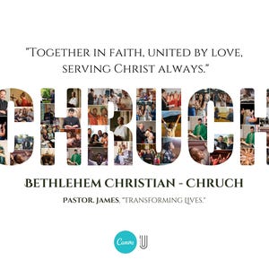 May include: A collage of photos of people in a church setting, forming the word "CHURCH". The text "TOGETHER IN FAITH, UNITED BY LOVE, SERVING CHRIST ALWAYS." is at the top of the image. The text "BETHLEHEM CHRISTIAN - CHURCH" and "PASTOR. JAMES. "TRANSFORMING LIVES." is below the collage. The image has a blue and white logo at the bottom.