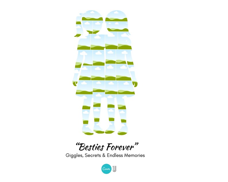 May include: A white graphic featuring two silhouetted figures filled with landscape images. The text "Besties Forever" is displayed below, along with the phrase "Giggles, Secrets & Endless Memories".