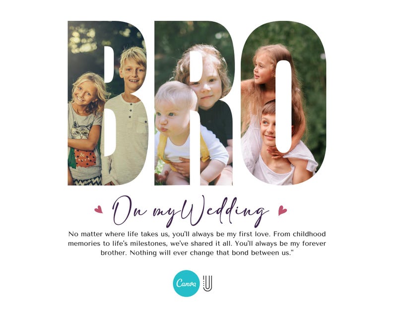 Peut inclure: Une carte de mariage avec un collage de photos de fr&egrave;res et s&oelig;urs qui &eacute;pellent le mot "BRO" avec le texte "On my Wedding" et un message sur le lien entre fr&egrave;res et s&oelig;urs.