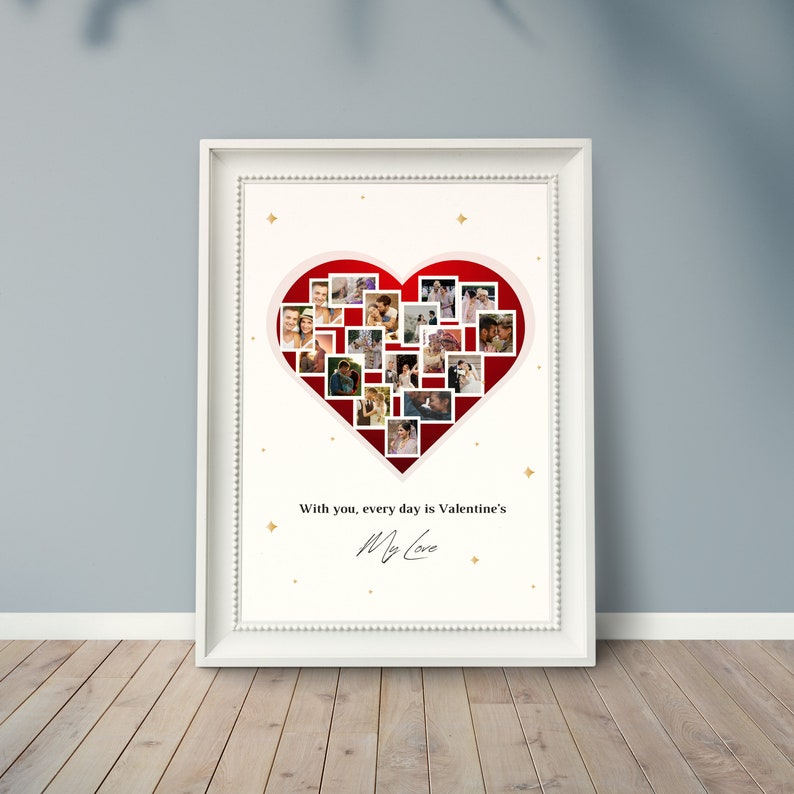 Puede incluir: Un marco blanco con un coraz&oacute;n rojo hecho de fotos. El texto "With you, every day is Valentine's" y "My Love" est&aacute; escrito debajo del coraz&oacute;n.