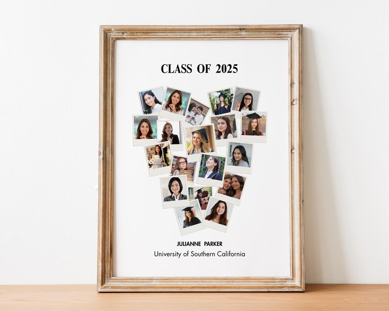 May include: A framed print featuring a heart-shaped collage of photos. The print includes the text "CLASS OF 2025", the name "Julianne Parker", and "University of Southern California". The frame is a light brown color.