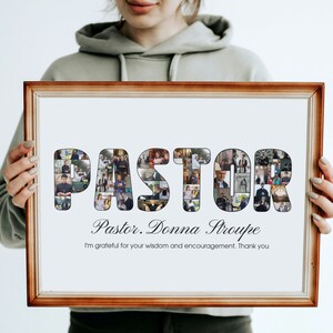 May include: A framed photo collage of a person's name, "PASTOR", spelled out with photos. The name "Pastor Donna Stroupe" is written below the collage, along with the text "I'm grateful for your wisdom and encouragement. Thank you."