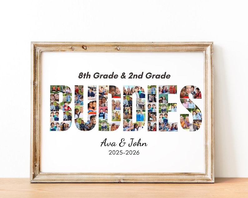 K&ouml;nnte beinhalten: Ein gerahmter Fotocollagen-Druck mit dem Text 8th Grade & 2nd Grade oben und dem Wort BUDDIES, das aus verschiedenen kleinen Fotos von Kindern besteht. Unter der Collage steht der Text Ava & John und die Jahreszahlen 2025-2026.