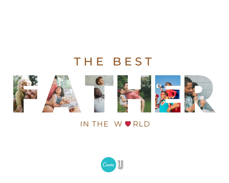 Puede incluir: Fondo blanco con las palabras marrones "THE BEST FATHER IN THE WORLD". Las letras de "FATHER" est&aacute;n rellenas de fotos de padres e hijos. Un logotipo de Canva est&aacute; en la esquina inferior izquierda.