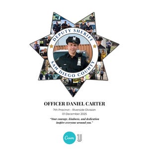 Puede incluir: Una placa de Sheriff Adjunto del Condado de San Diego en forma de estrella con una foto de un hombre uniformado. La placa tiene las palabras "Deputy Sheriff" y "San Diego County" en un dise&ntilde;o circular. Debajo de la placa est&aacute; el texto "Officer Daniel Carter".