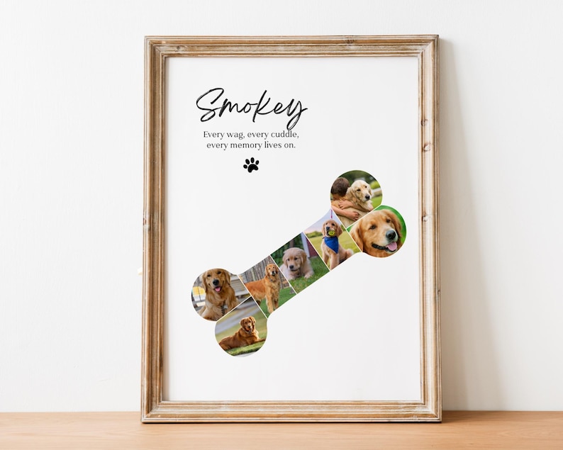 May include: A framed wall art print featuring the name Smokey in black script, the text Every wag, every cuddle, every memory lives on, a black paw print, and a collage of golden retriever photos arranged in the shape of a dog bone.