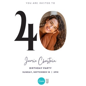 May include: A birthday invitation featuring a large black number 40, a photograph of a woman with curly hair, and the text "Jamie Chastain Birthday Party Sunday, September 18 | 2PM".