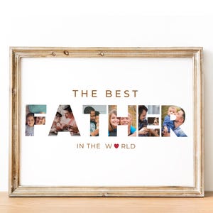 Puede incluir: Impresi&oacute;n enmarcada con las palabras "THE BEST FATHER IN THE WORLD" en letras marrones. La palabra "FATHER" est&aacute; llena de fotos familiares. El marco es de color marr&oacute;n claro.