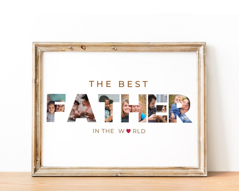 Puede incluir: Impresi&oacute;n enmarcada con las palabras "THE BEST FATHER IN THE WORLD" en letras marrones. La palabra "FATHER" est&aacute; llena de fotos familiares. El marco es de color marr&oacute;n claro.