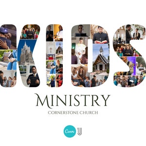 May include: A collage of photos spelling out the word "KIDS" with the words "MINISTRY" and "CORNERSTONE CHURCH" below. The photos depict children and adults in a church setting.