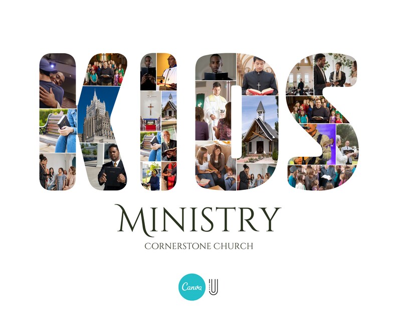 May include: A collage of photos spelling out the word "KIDS" with the words "MINISTRY" and "CORNERSTONE CHURCH" below. The photos depict children and adults in a church setting.