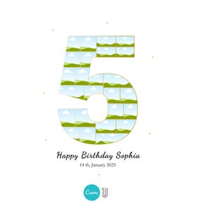 May include: A white background with a gold outline of the number 5 made of small squares. Each square has a photo of a landscape with green grass and blue sky. The text "Happy Birthday Sophia" is below the number. The date "14th January 2025" is below the text. The Canva logo is at the bottom of the image.