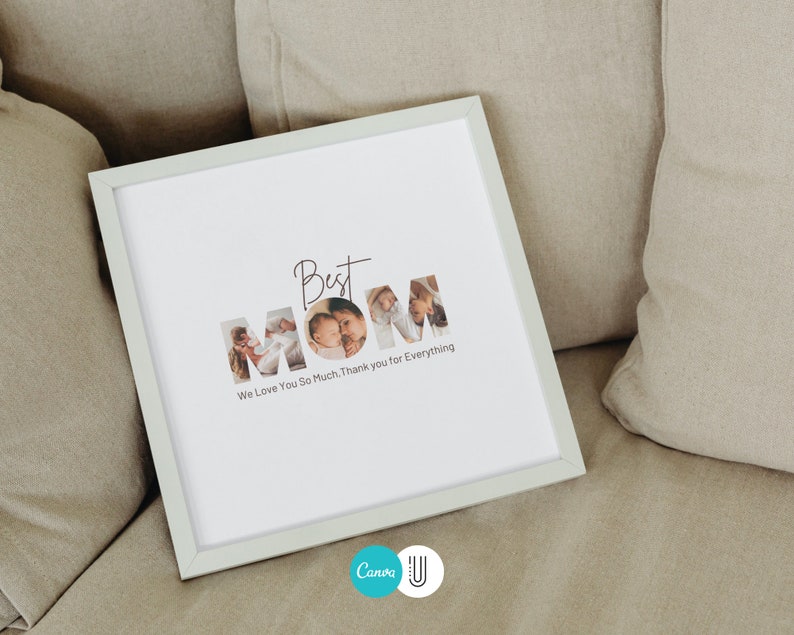 K&ouml;nnte beinhalten: Ein wei&szlig;er gerahmter Druck mit dem Text "Best Mom" in schwarzer Schrift. Das Wort "Mom" besteht aus Fotos einer Familie. Der Text "We Love You So Much. Thank you for Everything" befindet sich unter den Fotos.