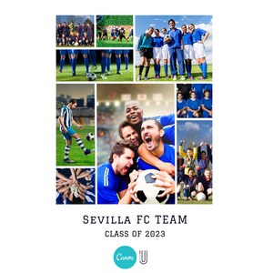 Pode incluir: Uma colagem de fotos com um time de futebol, com o texto "Sevilla FC Team Class of 2023" na parte inferior.