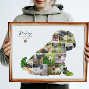 May include: A framed collage of a pug dog made up of multiple photos of pugs. The frame is brown wood and the collage is on white paper. The text "Smokey" is at the top of the collage and the text "When I needed a Comfort, I found your Paws" is below the name.