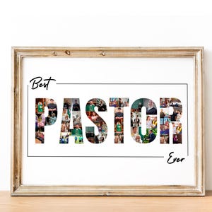 K&ouml;nnte beinhalten: Ein gerahmter Druck mit einer Fotocollage, die das Wort "PASTOR" in einem wei&szlig;en Rahmen buchstabiert. Der Text "Best" erscheint &uuml;ber dem Wort "PASTOR" und der Text "Ever" erscheint unter dem Wort "PASTOR".