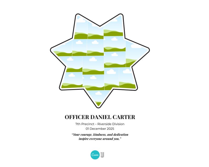 K&ouml;nnte beinhalten: Eine wei&szlig;e Grafik mit einem sternf&ouml;rmigen Design, das mit Landschaftsbildern gef&uuml;llt ist. Der Text lautet "OFFICER DANIEL CARTER" und "7th Precinct - Riverside Division 01. Dezember 2025." Ein Zitat &uuml;ber Mut und Engagement ist ebenfalls enthalten.