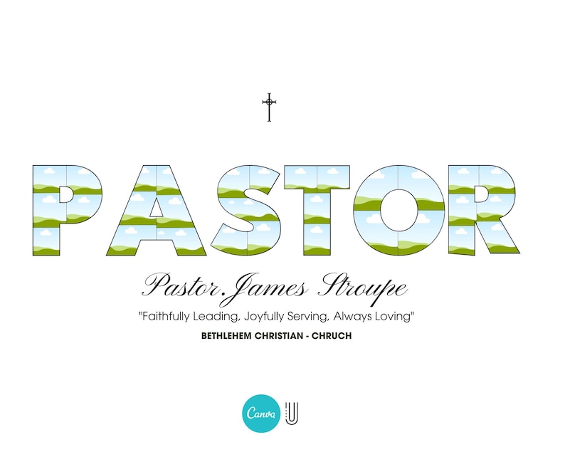 Pu&ograve; includere: Grafica bianca con la parola "PASTOR" a lettere grandi, riempita con un'immagine di paesaggio. Sotto, si legge "Pastor. James Stroupe" e una citazione. Una piccola croce in alto.
