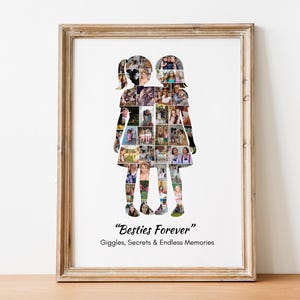 May include: A framed print featuring a silhouette of two figures filled with multiple photos. The print has a wooden frame and the text "Besties Forever" with the words "Giggles, Secrets & Endless Memories" below.