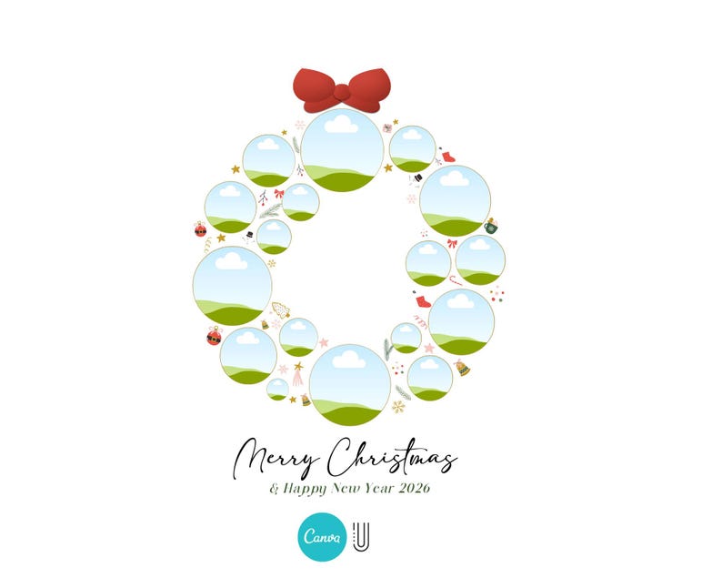 May include: A Christmas wreath design with a red bow at the top, composed of circular photo frames. The wreath is decorated with small festive elements. The text "Merry Christmas & Happy New Year 2026" is written below.