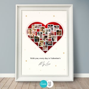 Puede incluir: Un marco blanco con un coraz&oacute;n rojo lleno de fotos de una pareja. El texto "With you, every day is Valentine's My Love" est&aacute; escrito debajo del coraz&oacute;n.