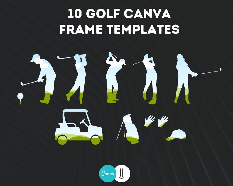 May include: 10 Golf Canva Frame Templates.  Silhouettes of golfers in various poses, a golf cart, a golf bag, and golf gloves.  The silhouettes are filled with a gradient of green and blue.