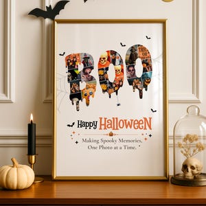 May include: A framed vertical poster featuring the word BOO in a dripping font filled with a collage of Halloween photos. Below, the text reads Happy Halloween and Making Spooky Memories, One Photo at a Time, accented by small bats and a pumpkin icon.