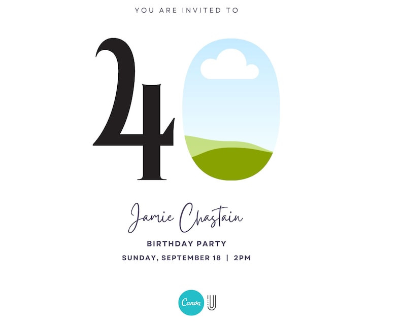 May include: A birthday invitation featuring a black number 40 and a blue and green landscape illustration. The text reads "You are invited to Jamie Chastain Birthday Party Sunday, September 18 | 2PM".