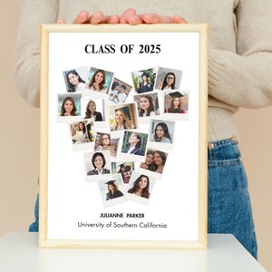 May include: A framed print with the text "CLASS OF 2025" and a heart-shaped collage of photos. The print also includes the name "Julianne Parker" and "University of Southern California". The frame is a light wood color.