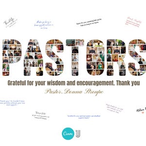 K&ouml;nnte beinhalten: Auf wei&szlig;em Hintergrund steht das Wort "PASTORS" in gro&szlig;en Buchstaben, gef&uuml;llt mit verschiedenen Fotos. Darunter steht der Text "Grateful for your wisdom and encouragement. Thank you Pastor, Donna Stroupe". Mehrere handschriftliche Notizen sind verstreut.