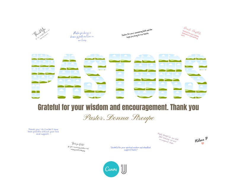 K&ouml;nnte beinhalten: Ein wei&szlig;es Grafikdesign mit dem Wort "PASTORS" in gro&szlig;en Buchstaben, die jeweils mit einem Landschaftsbild gef&uuml;llt sind. Der Text "Grateful for your wisdom and encouragement. Thank you Pastor, Donna Stroupe" steht darunter.