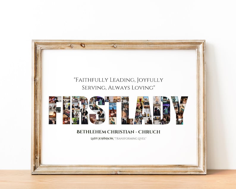 First Lady Photo Collage Gift: Church Ministry Appreciation (Digital File)